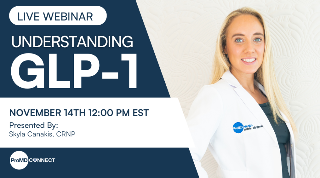 GLP-1 Webinar ProMD Health